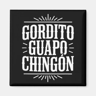 Gordito guapo chingon funny vintage western saying マグネット