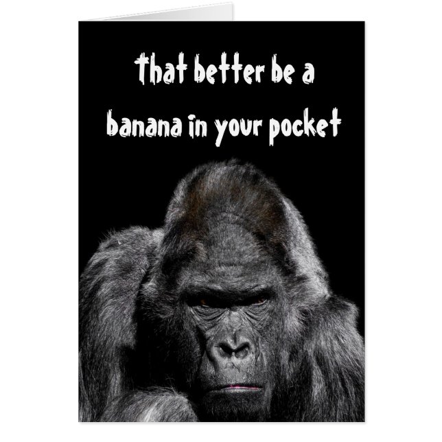 Gorilla おもしろい Banana In You Pocket Umous Greeting (正面)