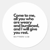 Gospel Quotes, Bible Verse Sticker Come To Me #1 ラウンドシール (正面)