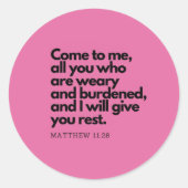 Gospel Quotes, Bible Verse Sticker Come To Me #5 ラウンドシール (正面)