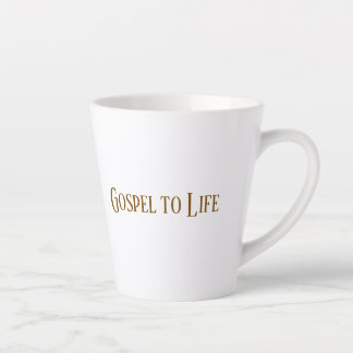 Gospel to Life Mug カフェラテマグ