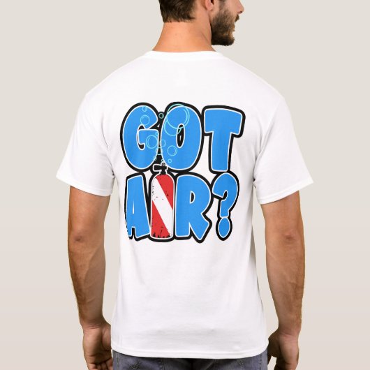 Got Air? Scuba diving tank with flag Tシャツ (裏面)