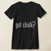 GOT CHALK Fun Rock Climbing Climber Tシャツ (レイダウン)