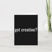 Got Creatine Funny Creatine Bodybuilding  カード (正面)