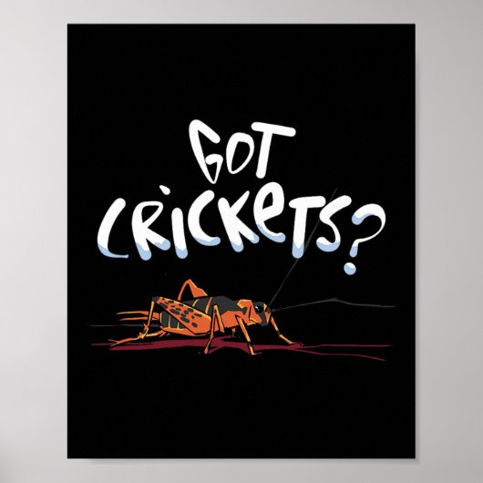 Got Crickets - Insects Protein Superfood Lover  ポスター (正面)