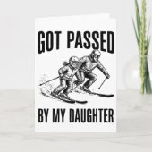Got Passed by My Daughter Funny Skiing カード (正面)