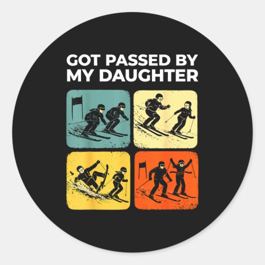 Got Ped By My Daughter Funny Retro Skiing  ラウンドシール (正面)