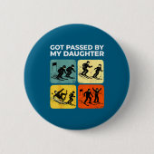 Got Ped By My Daughter Funny Retro Skiing  缶バッジ (正面)