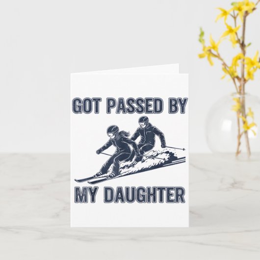 Got Ped By My Daughter Funny Ski  カード (黄色い花)