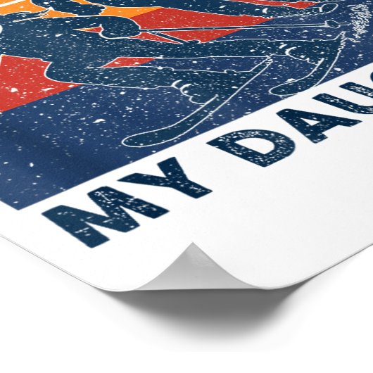 Got Ped By My Daughter Funny Skiing  ポスター (角)