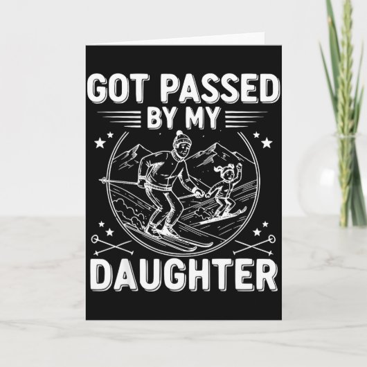 Got Ped By My Daughter Funny Skiing _24  カード (正面)