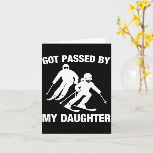 Got Ped By My Daughter Funny Skiing Family  カード (黄色い花)