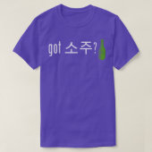 Got Soju Funny Alcohol Drinking Tee Tシャツ (デザイン正面)