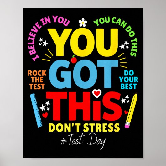 Got this don't stress rock the test test day ポスター (正面)