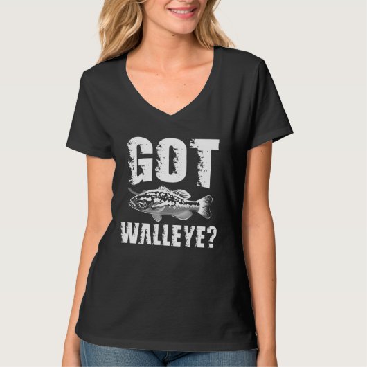 Got Walleye Walleye Fishing Tシャツ (正面)