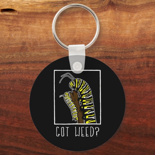 Got Weed Funny Monarch  キーホルダー (正面)