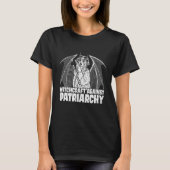 Goth Gothic Feminist Witchcraft Against Patriarchy Tシャツ (正面)