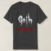 Goth Invasion Black Gothic Emo Horror Halloween 31 Tシャツ (デザイン正面)