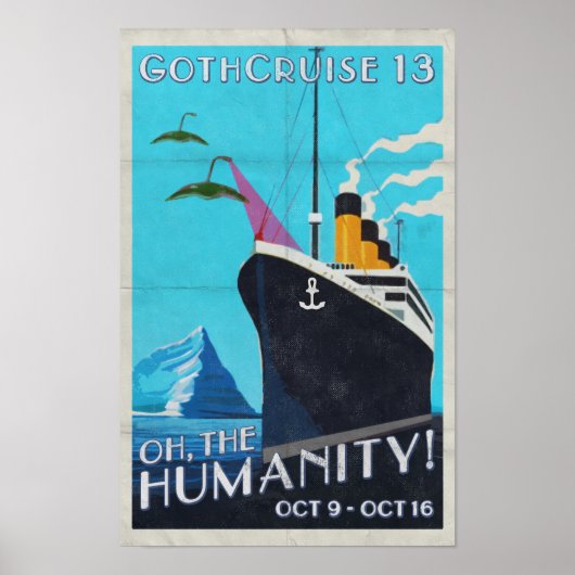 GothCruise 13: Oh The Humanity Wall Poster ポスター (正面)