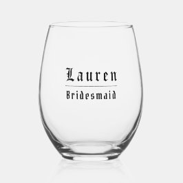 Gothic Bridesmaid Stemless Wine Glass ステムなしワイングラス