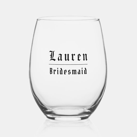 Gothic Bridesmaid Stemless Wine Glass ステムなしワイングラス (正面)