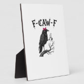 Gothic Crow F-Caw-F Bird Funny Halloween Raven フォトプラーク (側面)