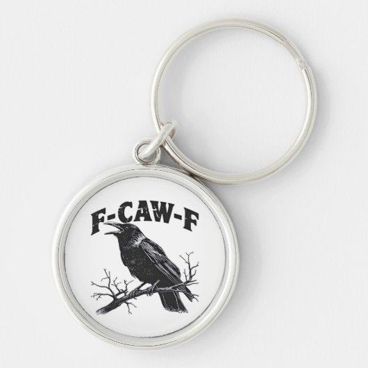 Gothic Crow Humor F-Caw-F Funny Essential キーホルダー (正面)