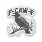 Gothic Crow Humor F-Caw-F Funny Essential シール (正面)