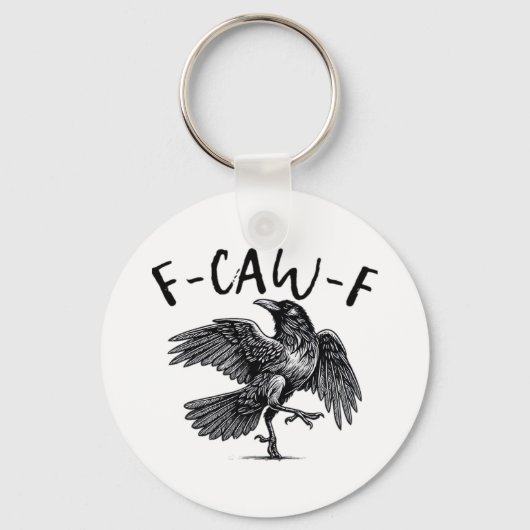 Gothic Funny F Caw F Crow Aesthetic Casual Look キーホルダー (正面)