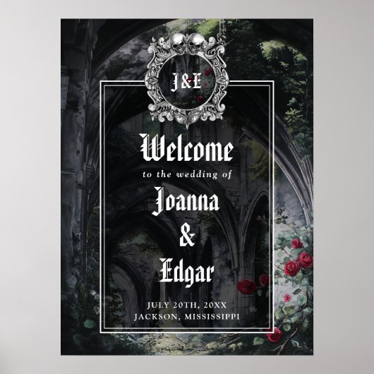 Gothic Ruins Roses Floral Wedding Welcome Sign ポスター (正面)