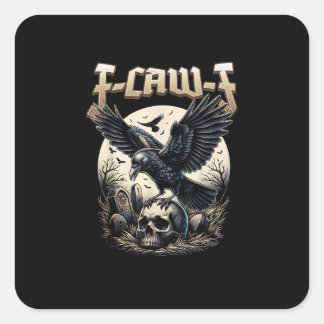 Gothic Skull F Caw F Crow Humor Graphic スクエアシール