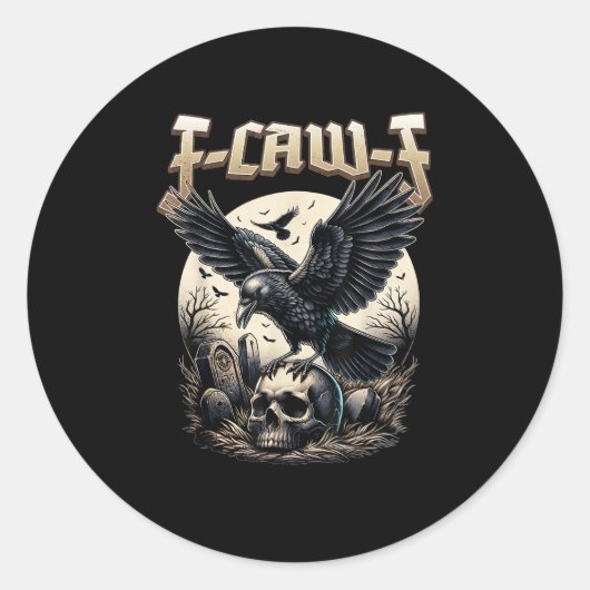 Gothic Skull F Caw F Crow Humor Graphic ラウンドシール (正面)