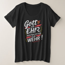 Gott zur Ehr dem Nächsten zur Wehr - Feuerwehr プラスサイズTシャツ