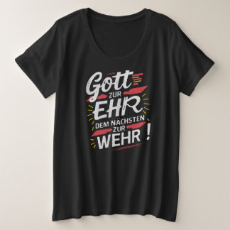 Gott zur Ehr dem Nächsten zur Wehr - Feuerwehr プラスサイズTシャツ