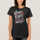 Gott zur Ehr dem Nächsten zur Wehr - Feuerwehr Tシャツ (正面)