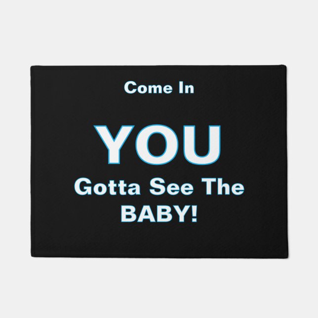 ''Gotta See The Baby'' Doormat ドアマット (正面)