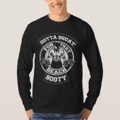 Gotta Squat For That Beach Booty Gym Workout Tシャツ (正面)