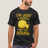 Gouda Cheese Smoked Queso Slices Shredded  1 Tシャツ (正面)