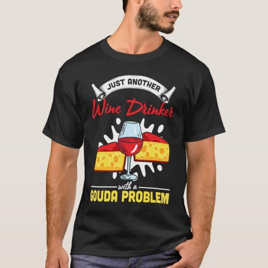 Gouda For Gouda Cheese Gouda Enthusiast Dutch Che Tシャツ (正面)