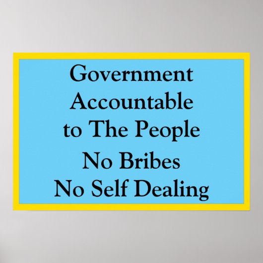 Government Accountable No Bribes ポスター (正面)