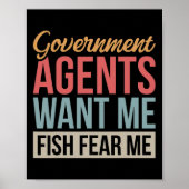 Government Agents Want Me Fish Fear Me  ポスター (正面)