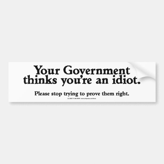 GovernmentIdiot バンパーステッカー (正面)
