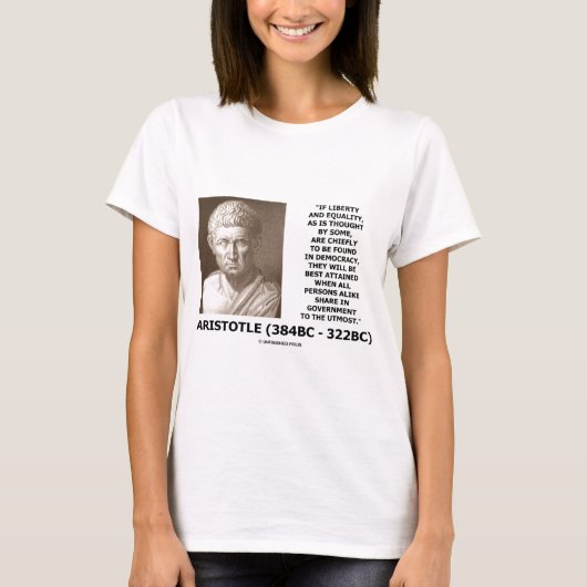 Govtのアリストテレスの自由の平等の民主主義の共有 Tシャツ (正面)