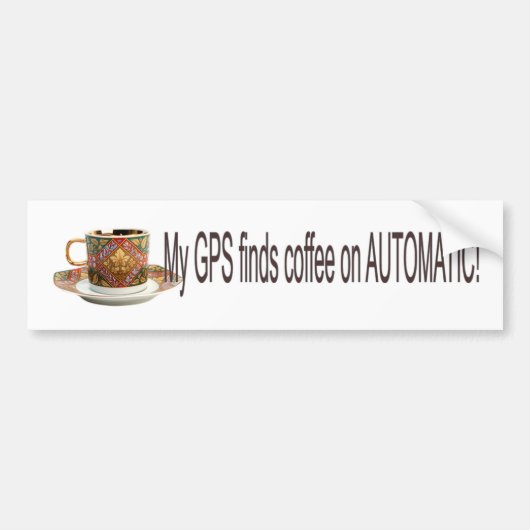 GPSでコーヒーが検出される バンパーステッカー (正面)