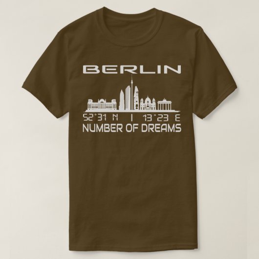 GPS座標City Of Berlin Skyline Dream City Tシャツ (デザイン正面)