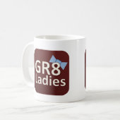 Gr8Ladiesの国際的なコーヒー・マグ コーヒーマグカップ (正面左)