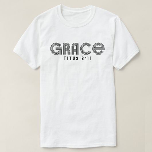 Grace男性へ and Women Christian T-Shirt Tシャツ (デザイン正面)