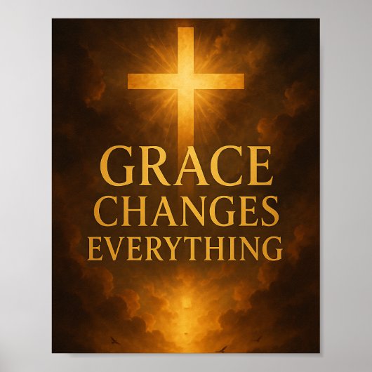 Grace Changes Everything Christian  ポスター (正面)