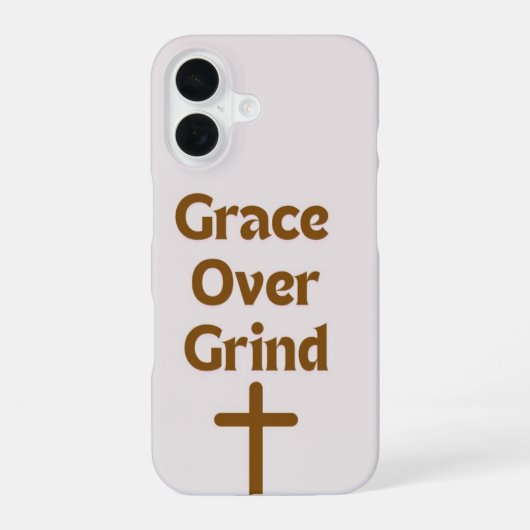 「Grace over Grind」 IPhoneケース iPhone 16ケース (裏面)