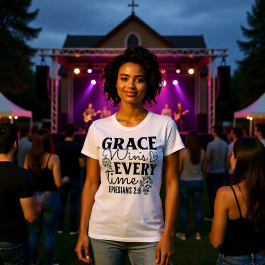 Grace Wins Every Time Ephesians 2:8 Tee Tシャツ